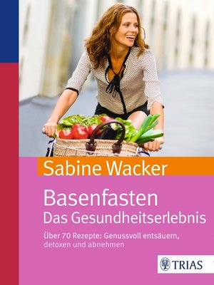 cover image of Basenfasten. Das Gesundheitserlebnis